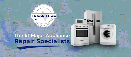 Texas True Appliance Repair
